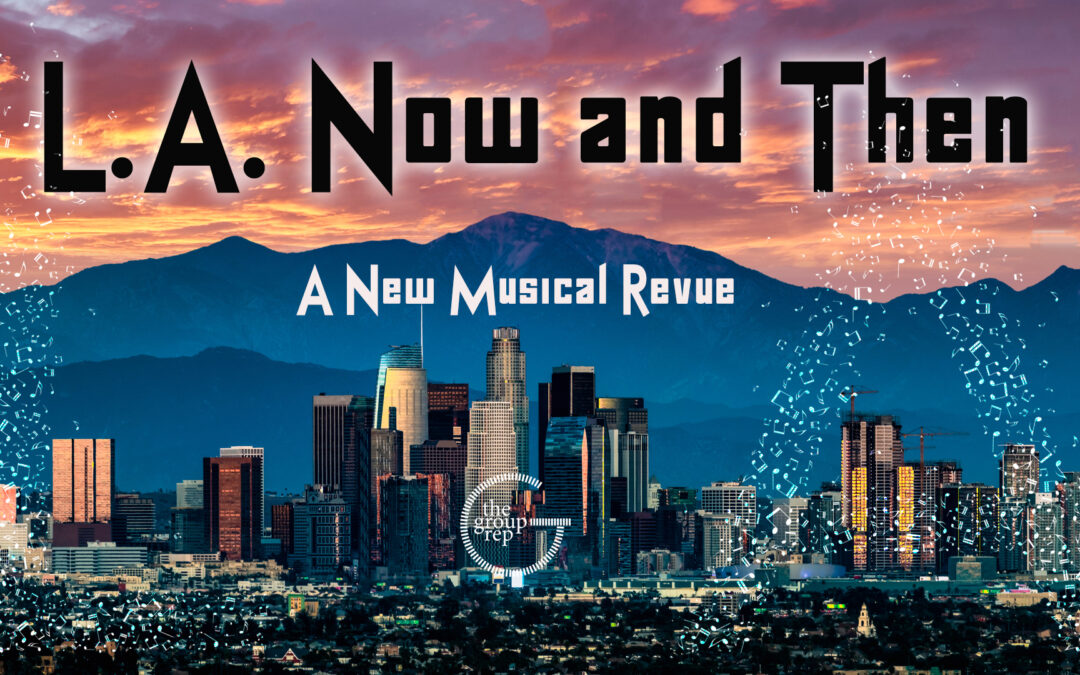 L.A. Now and Then is a Must-See