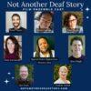 NOT ANOTHER DEAF STORY - - Image 2